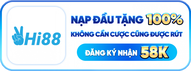 HI88 - Ưu đãi hấp dẫn